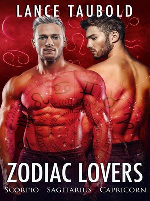 cover image of Scorpio, Sagittarius, Capricorn: Zodiac Lovers, #4